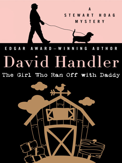 Title details for The Girl Who Ran Off with Daddy by David Handler - Wait list